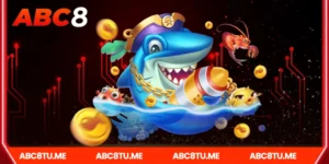 Trải Nghiệm Chơi Bắn cá ăn xu Tại Abc8